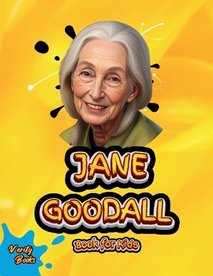 Jane Goodall Book for Kids: The biography of the great English primatologist and anthropologist for kids. Colored Pages