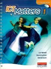 ICT Matters 1 Pupils Book Workstation Edition Year 7