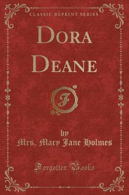 Dora Deane (Classic Reprint)