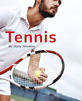 Tennis: Phonics Phase 2