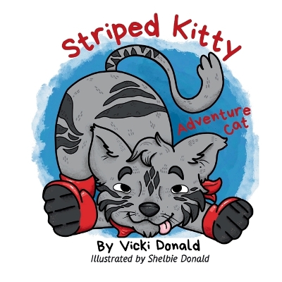 Striped Kitty: Adventure Cat
