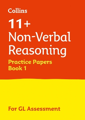 11+ Non-Verbal Reasoning Practice Papers Book 1: For the 2026 Gl Assessment Tests