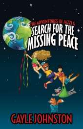 The Adventures of Jazzi G: Search for the Missing Peace