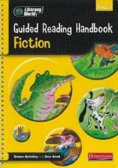 Literacy World Stage 1: Fiction Guided Reading Handbook Framework Edition