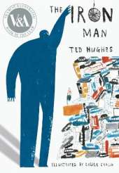 The Iron Man: This modern classic with stunning, award-winning artwork is the perfect gift for any book lover!