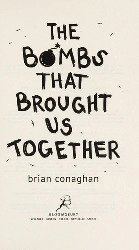 The Bombs That Brought Us Together
