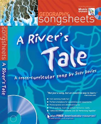A River's Tale: A Cross-Curricular Song by Suzy Davies