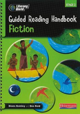 Literacy World Stage 3: Fiction Guided Reading Handbook Framework Edition