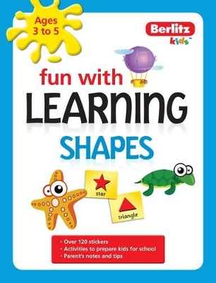 Berlitz Fun With Learning: Shapes (3-5 Years)