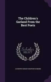 The Children's Garland from the Best Poets