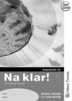 Na Klar! 1 - Higher Workbook B