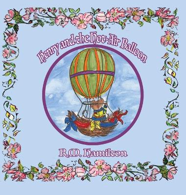Henry and the Hot-Air Balloon