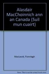 Alasdair MacChoinnich ann an Canada