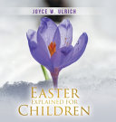 Easter Explained for Children