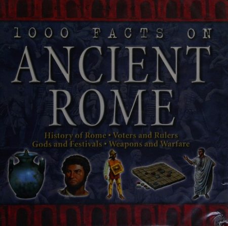 1000 Facts - Ancient Rome