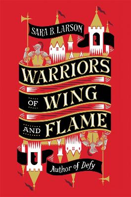 Warriors of Wing and Flame