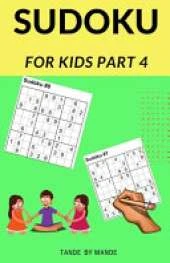 Sudoku for Kids 4: For Kids 4