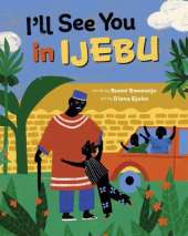 I'll See You in Ijebu