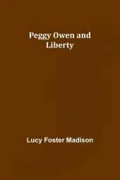 Peggy Owen and Liberty