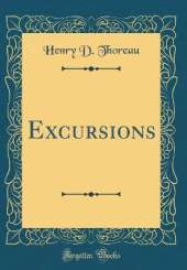 Excursions (Classic Reprint)
