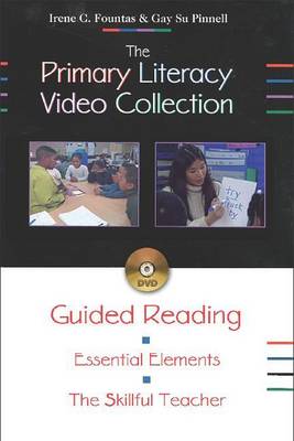 Guided Reading: Essential Elements, the Skillful Teacher