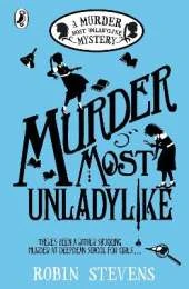 Murder Most Unladylike: 10th Anniversary Edition
