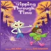 Tripping Through Time