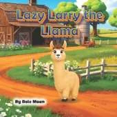 Lazy Larry the Llama