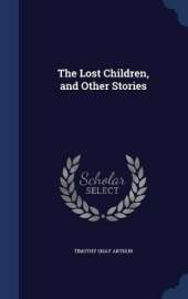 The Lost Children, and Other Stories