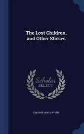 The Lost Children, and Other Stories