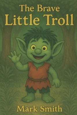 The Brave Little Troll