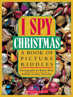 I Spy Christmas: A Book of Picture Riddles