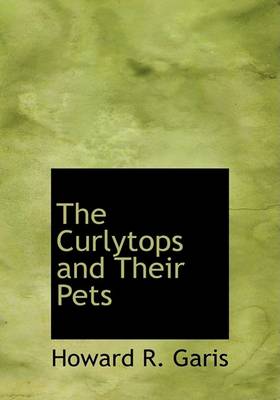 The Curlytops and Their Pets
