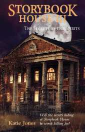 Storybook House 3: The Secrets of the Spirits