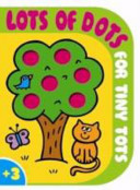 Lots of Dots for Tiny Tots