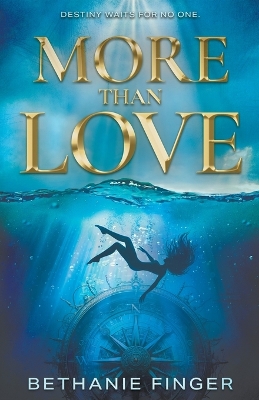 More Than Love: A YA Historical Fantasy