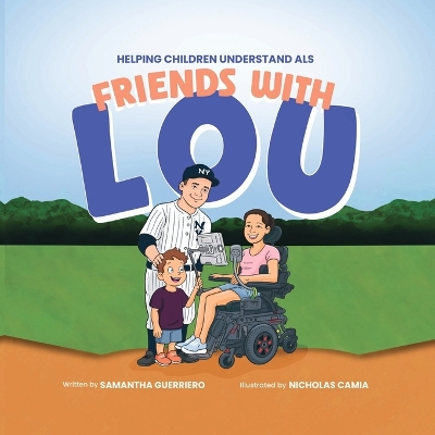 Friends With Lou: Helping Children Understand ALS