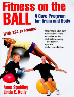 Fitness on the Ball: A Core Program for Brain and Body