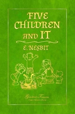 FIVE CHILDREN AND IT
