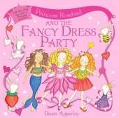 Princess Rosebud and the Fancy Dress Party