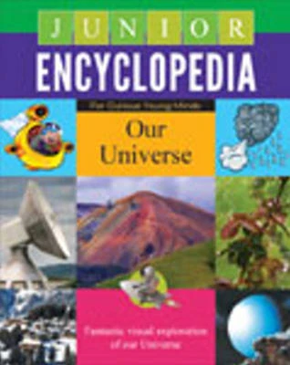 Junior Encyclopedia: Our Universe
