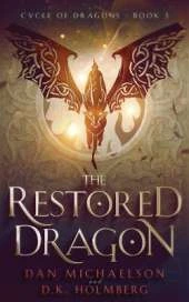 The Restored Dragon
