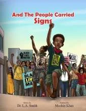 And the People Carried Signs