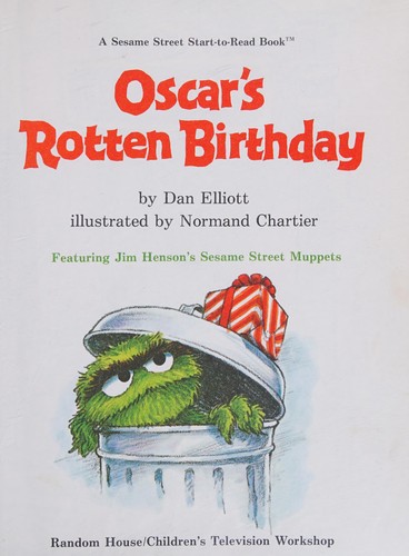 Oscar's Rotten Birthday