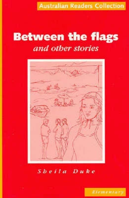 Between the Flags and Other Stories
