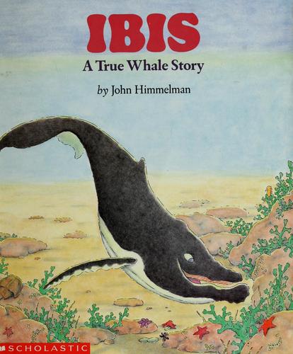Wiggleworks Stage D - Ibis: a True Whale Story