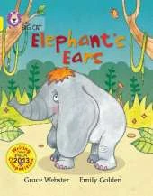 Elephant’s Ears: Band 03/Yellow