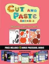 Preschool Christmas Crafts (Cut and Paste Animals): A great DIY paper craft gift for kids that offers hours of fun