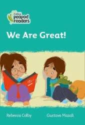 Level 3 - We Are Great!