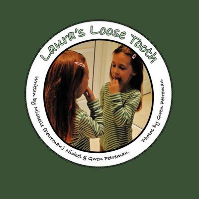 Laura's Loose Tooth